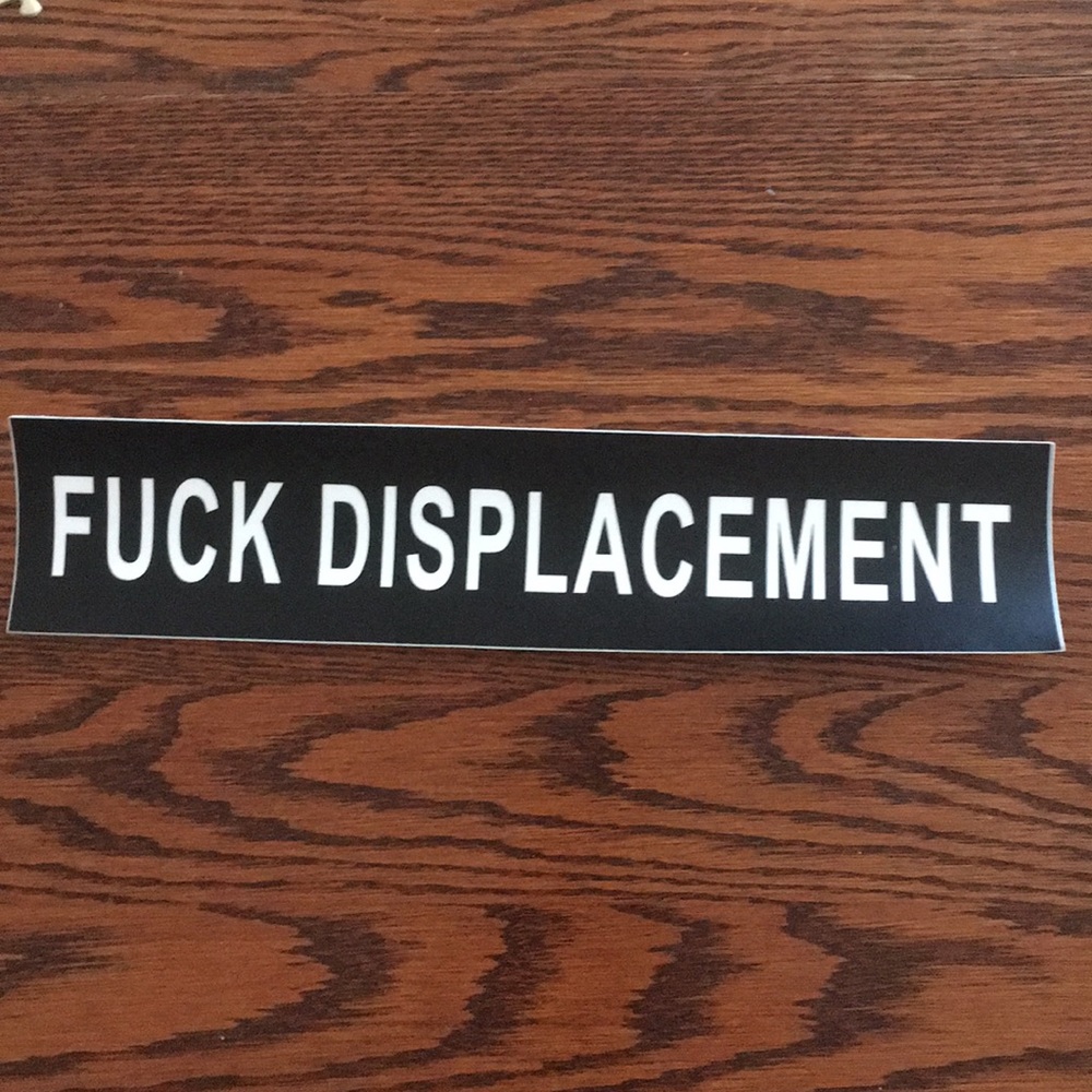 F*** Displacement Sticker!